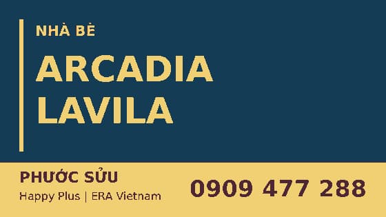 Arcadia at Lavila Nhà Bè – dự án căn hộ trong khu đô thị Lavila trên đường Nguyễn Hữu Thọ