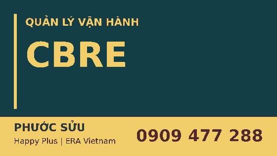 CBRE Việt Nam – quản lý bất động sản | Phước Sửu 0909 477 288