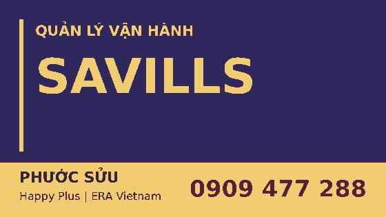 Savills Việt Nam – quản lý vận hành | Phước Sửu 0909 477 288